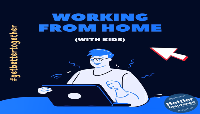 Kids at home? And, you're trying to work? Advice for working from home, with kids. | Hettler Insurance Agency, Lubbock Texas