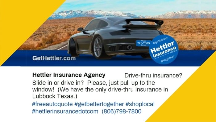 Auto Insurance Drive-Thru in Lubbock Texas | Hettler Insurance Agency