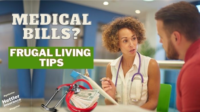 Medical Bills Frugal Living Tips | Hettler Insurance Agency, Lubbock Texas