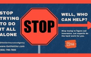 Lubbock Insurance Stop This Now, Let Us Help | Hettler Insurance Agency, Lubbock Texas