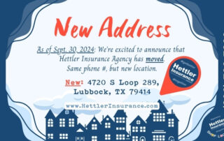 Hettler Insurance Agency Moving Postcard 2024Sept30 4720 S Loop 289 Lubbock Texas, Phone 806-798-7800