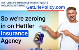 Podcast Intro, GetLifePolicyCom | Hettler Life Insurance Instant Quote Tool Thumbnail | Hettler Insurance Agency, Lubbock Texas, Call 8067987800